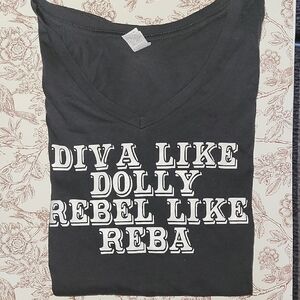100 % Cotton Gray Graphic Tee " DIVA LIKE DOLLY REBEL LIKE REBA" Size Large.